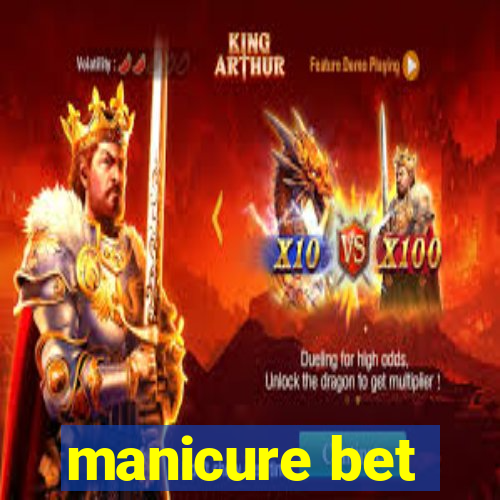 manicure bet